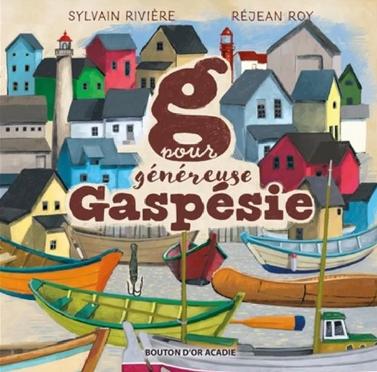 G pour Généreuse Gaspésie