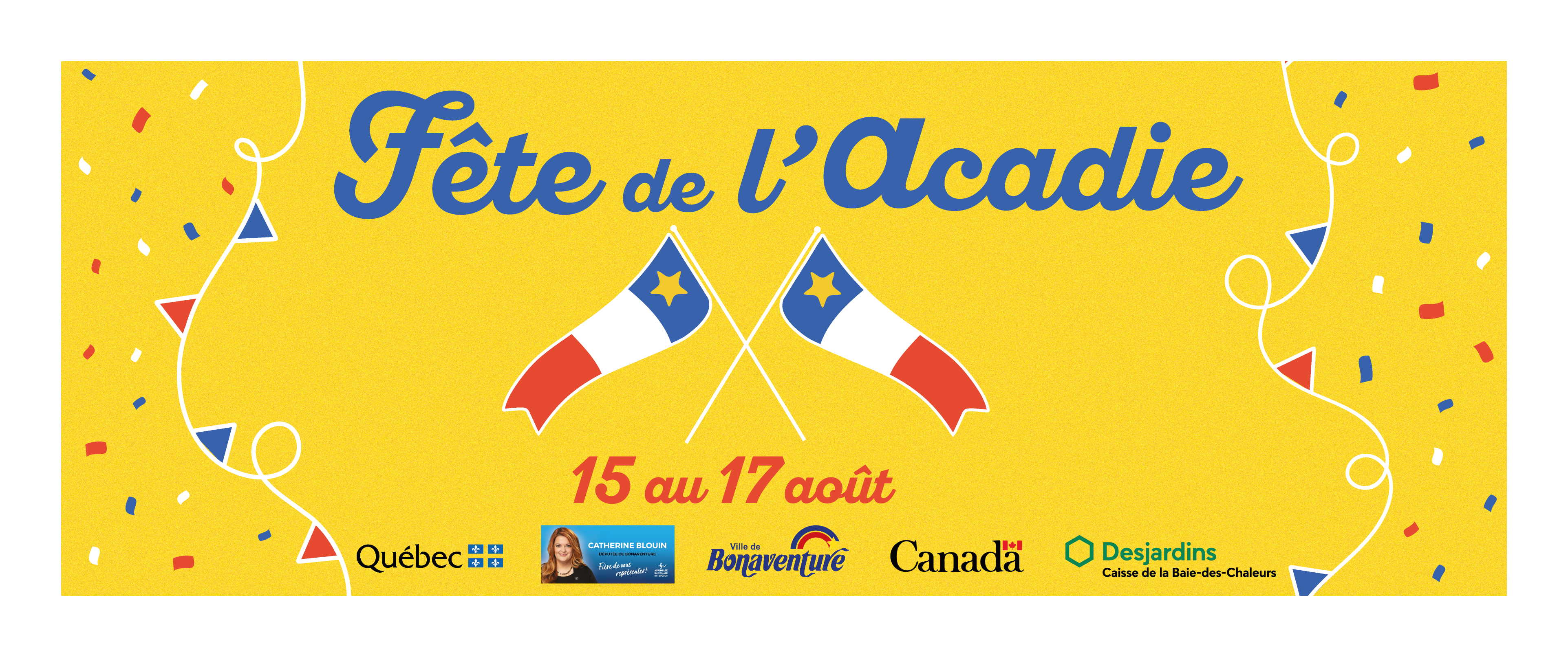 Du 15 au 17 août, on célèbre l'Acadie à Bonaventure !