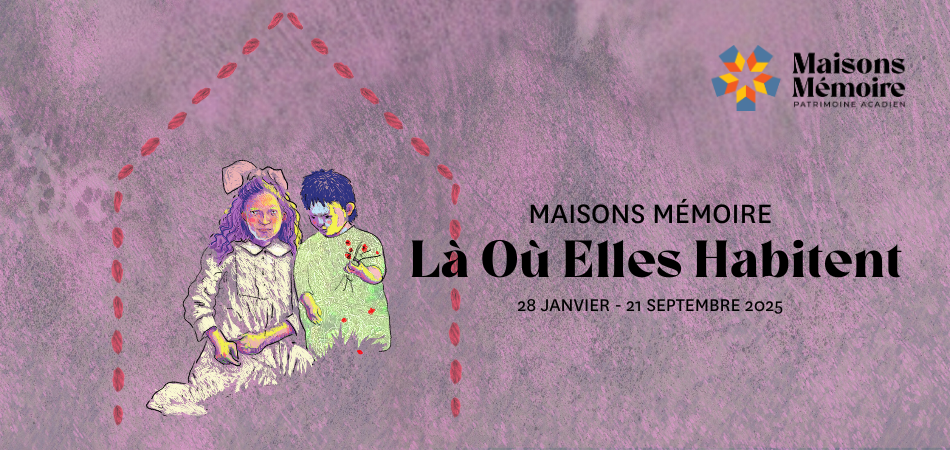 Maisons Mémoire IV – Là Où Elles Habitent